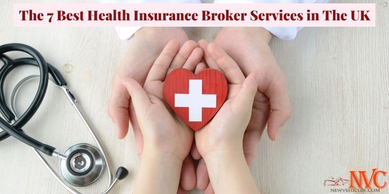 The 7 Best Health Insurance Broker Services in The UK