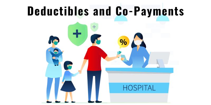 Deductibles and Co-Payments